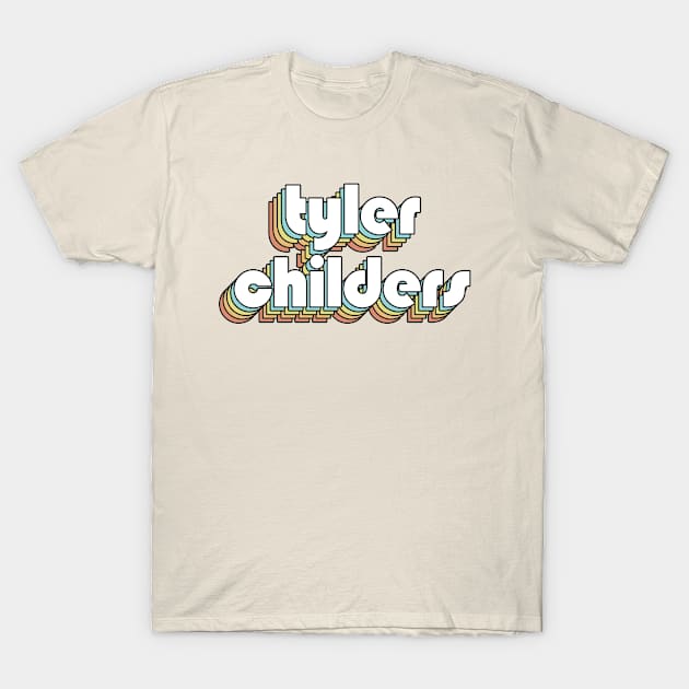 Tyler Childers - Retro Rainbow Typography Faded Style T-Shirt by Paxnotods